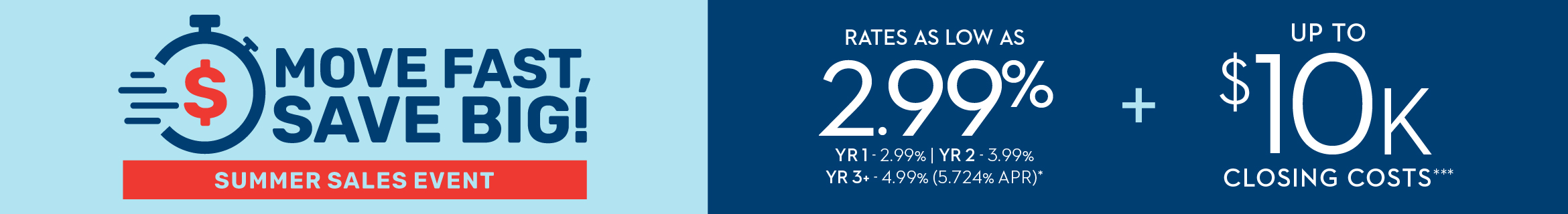 Move Fast, Save Big! Summer Sales Event