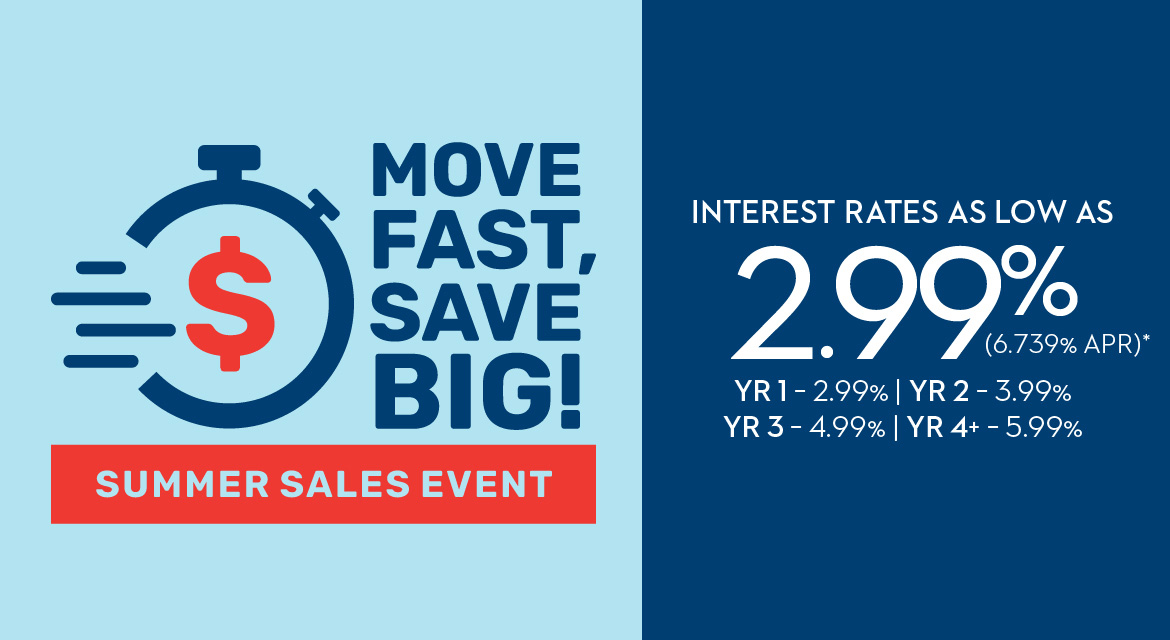 Move Fast, Save Big! Summer Sales Event