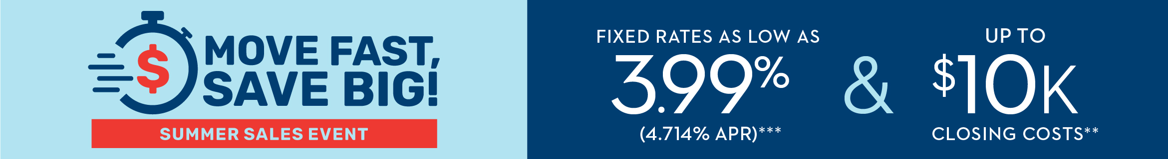 Move Fast, Save Big! Summer Sales Event