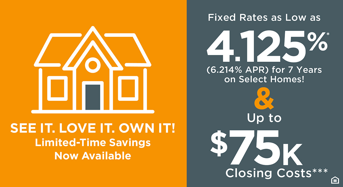 See It. Love It. Own It! Limited-Time Savings Now Available