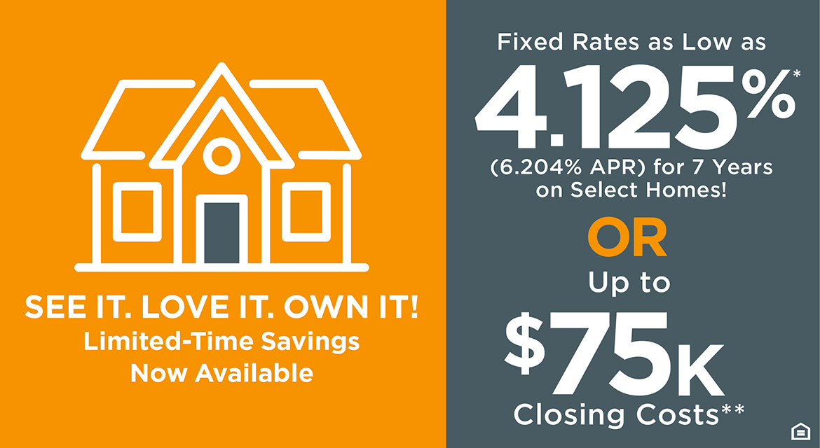 See It. Love It. Own It! Limited-Time Savings Now Available