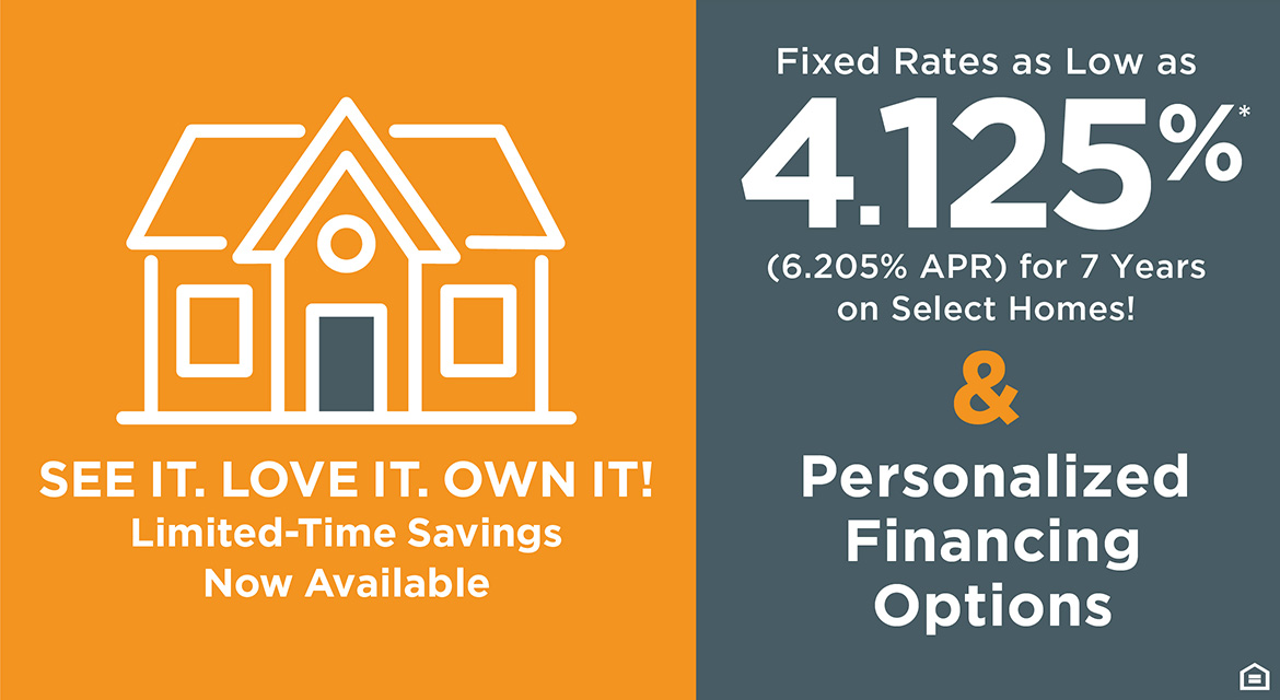 See It. Love It. Own It! Limited-Time Savings Now Available
